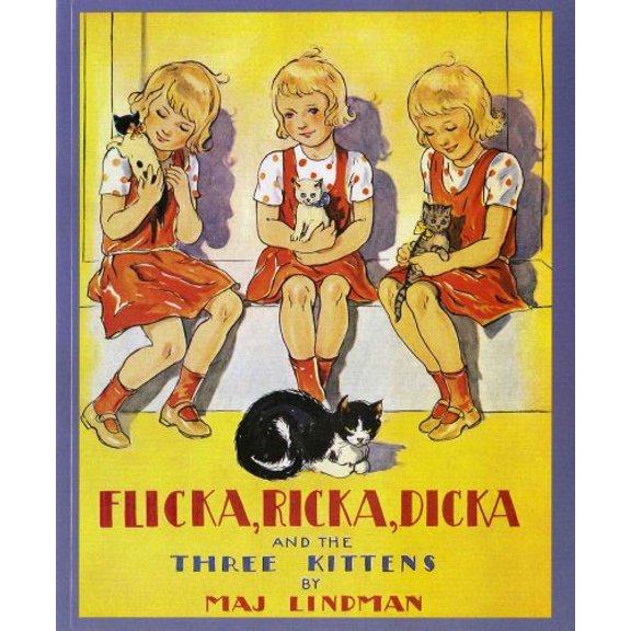 Pre-Owned Flicka, Ricka, Dicka and the Three Kittens, 9780807525005, 0807525006, Paperback,