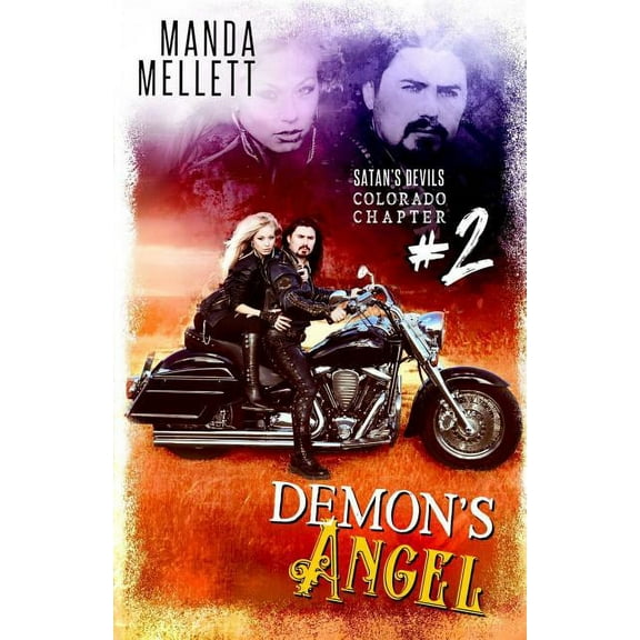 Satan's Devils MC Colorado Chapter Demon's Angel: Satan's Devils MC Colorado Chapter, Book 2, (Paperback)