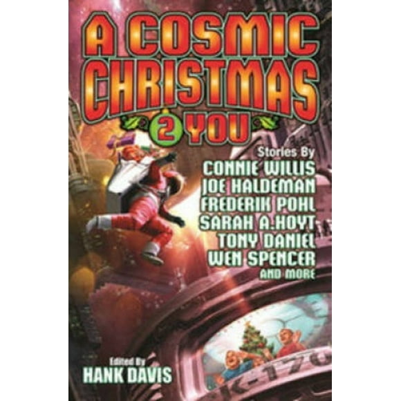A Cosmic Christmas 2 You