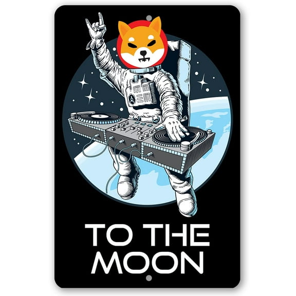 Metal Sign - Shiba Inu To The Moon - Durable Metal Sign - Use Indoor/Outdoor - Great Decor and Gift for Dog Lovers and Cryptocurrency Enthusiasts Under $20 (8" x 12")