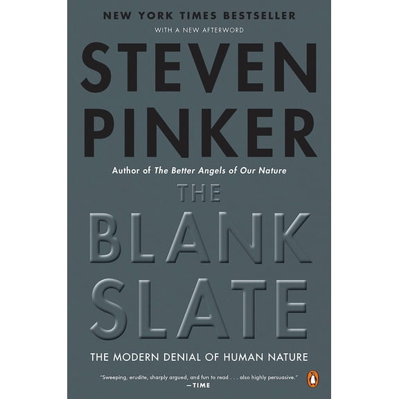 Pre-Owned The Blank Slate: The Modern Denial of Human Nature (Paperback) 0142003344 9780142003343