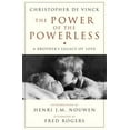 thumbnail image 2 of Crossroad Book The Power of the Powerless A Brother's Legacy of Love, (Paperback), 2 of 2