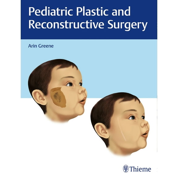 Pediatric Plastic and Reconstructive Surgery (Hardcover)