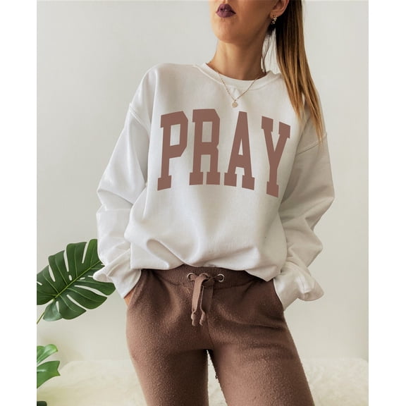 Pray Sweatshirt, Women's Sweatshirt, Christian Shirt, Christian, Religious Shirt, Inspirational Shirt, Jesus Shirt, Kindness Shirt All Size S-5Xl