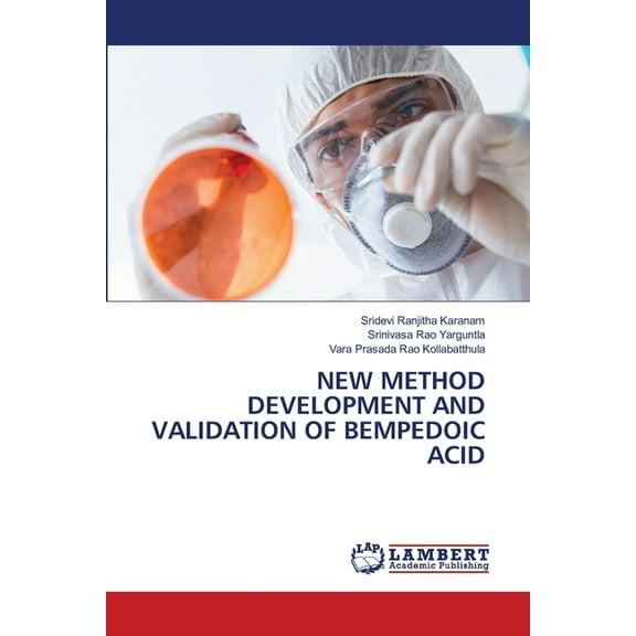 New Method Development and Validation of Bempedoic Acid, (Paperback)