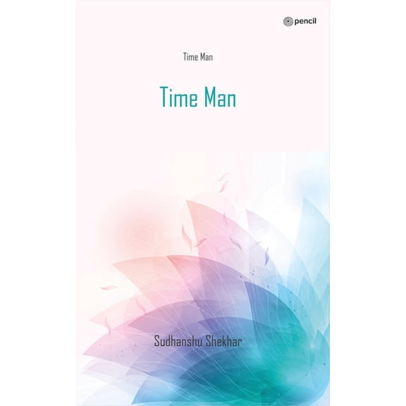 Time Man, (Paperback)