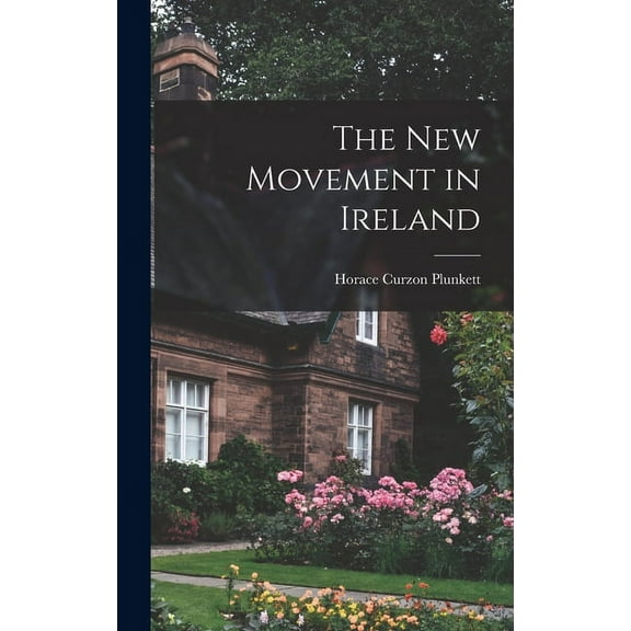 The new Movement in Ireland (Hardcover)