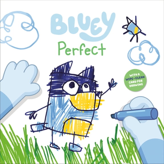 Pre-Owned Bluey: Perfect: With a Wipe-Clean Card for Drawing (Hardcover) 0593888979 9780593888971