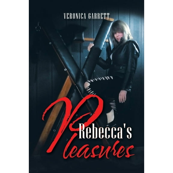 Rebecca's Pleasures (Paperback)