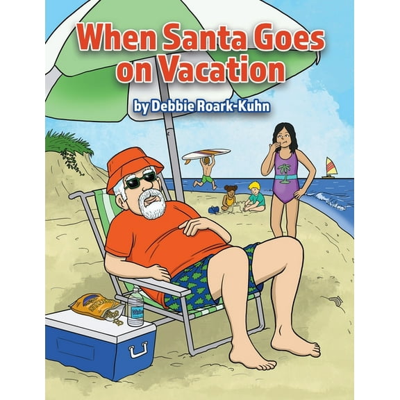 When Santa Goes on Vacation, (Paperback)
