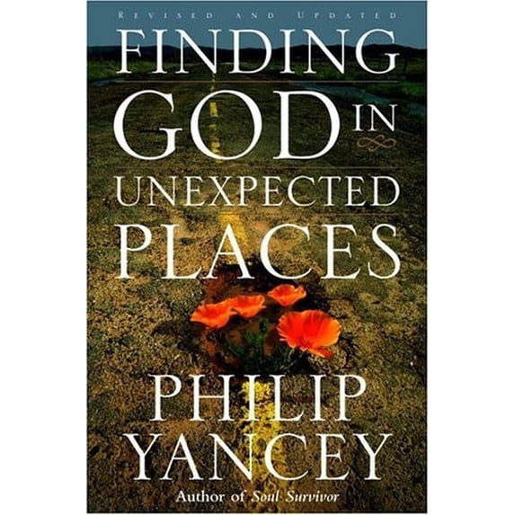 Pre-Owned Finding God in Unexpected Places: Revised and Updated (Hardcover) 0385513097 9780385513098