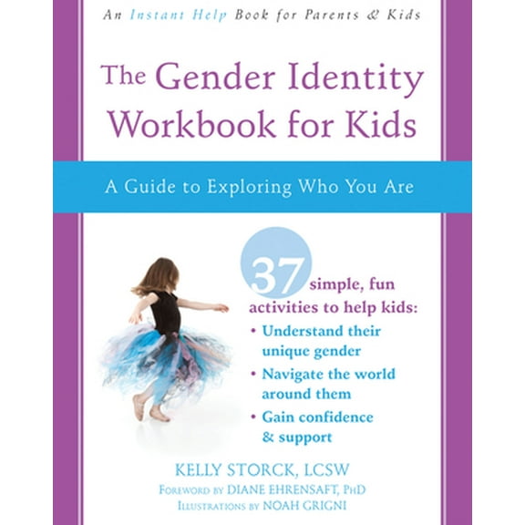 Pre-Owned The Gender Identity Workbook for Kids: A Guide to Exploring Who You Are (Paperback) 1684030307 9781684030309