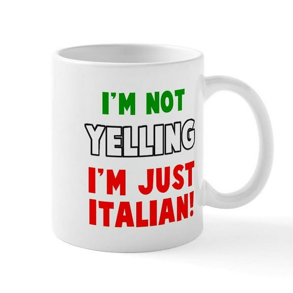 CafePress - Yell Italian Mugs - 11 oz Ceramic Mug - Novelty Coffee Tea Cup