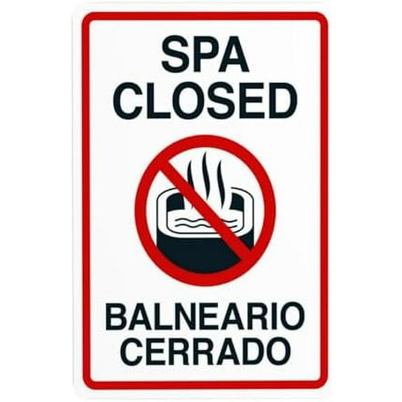 Spa Closed Sign,Pool Warning,Spa Rules Security Metal Signs for Outdoor Indoor Road Yard Garage Home Busines Street Wall Caution Decor 8 x 12 Inch