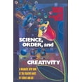 thumbnail image 1 of Pre-Owned Science, Order, and Creativity (Paperback) 0553344498 9780553344493, 1 of 2