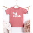 thumbnail image 5 of Bold Big Sister Colorful Sibling Reveal Announcement T-Shirt for Baby and Toddler Girls Sibling Outfits Mauve Shirt 3T, 5 of 6