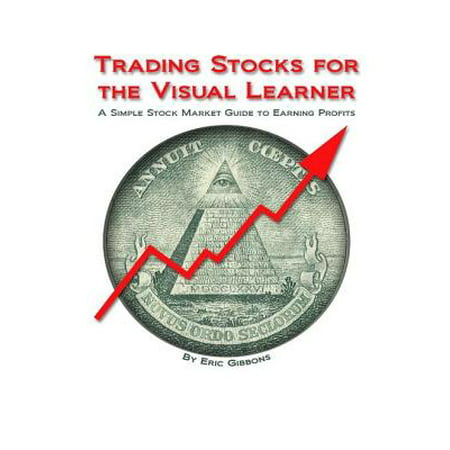 Trading Stocks for the Visual Learner - eBook