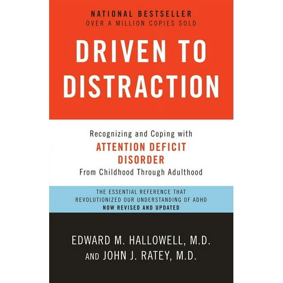Edward M Hallowell: Driven to Distraction, Book 2 (Revised Edition) (Paperback)