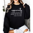 thumbnail image 6 of Funny Dog Mom Sweatshirt - Apparently I'm Not Allowed to Adopt All The Dogs Sweater for Women Black Sweatshirt Adult Medium, 6 of 7