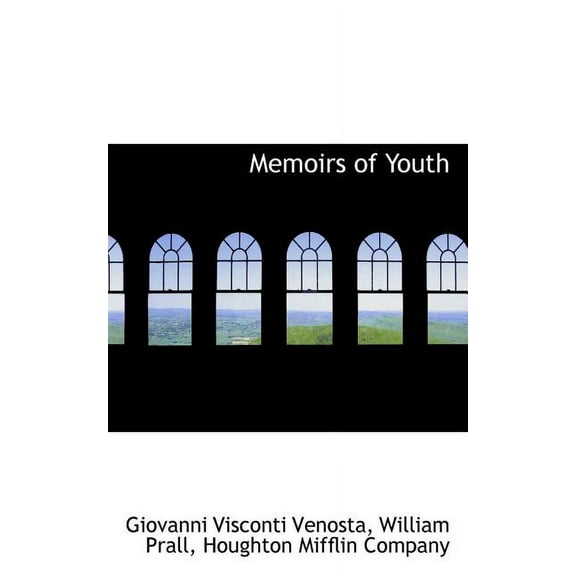 Memoirs of Youth (Paperback)