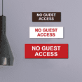 thumbnail image 3 of Basic No Guest Access Sign (Brushed Silver) - Small, 3 of 5