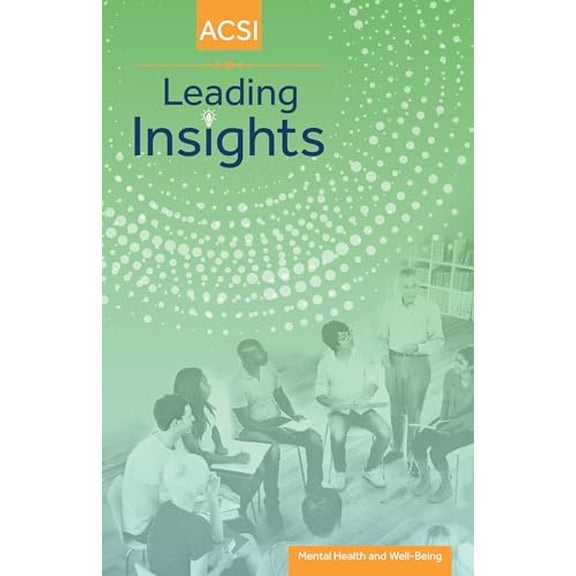 Pre-Owned Leading Insights: Mental Health and Well-being, 9781583311998, 1583311998, Paperback,