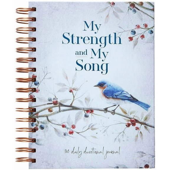 My Strength and My Song: 365 Daily Devotional Journal, (Spiral-Bound)