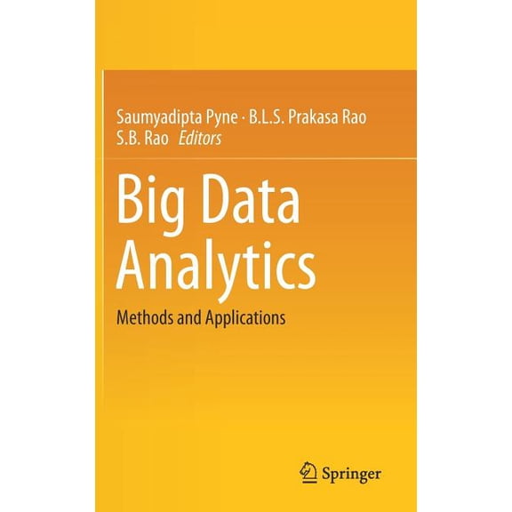 Big Data Analytics: Methods and Applications, (Hardcover)