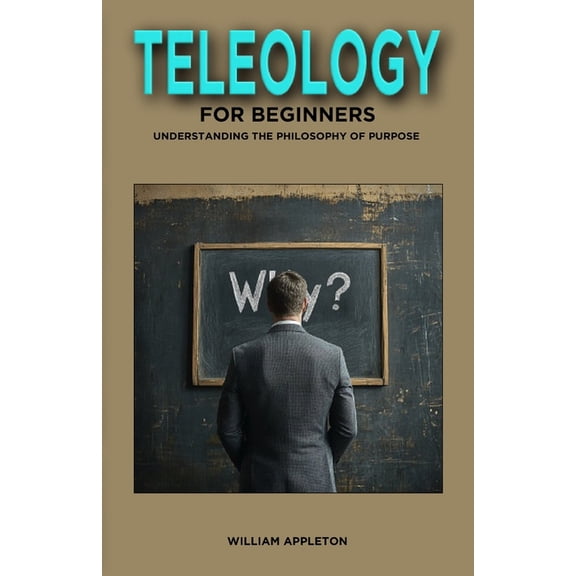 Teleology for Beginners