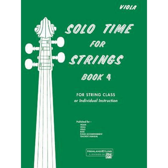 Pre-Owned Solo Time for Strings, Bk 4: Viola (Paperback) 0739026879 9780739026878