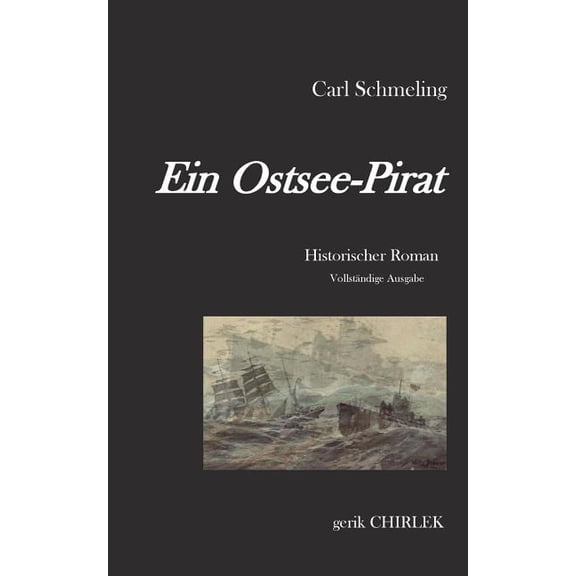 Ein Ostsee-Pirat : Historischer Roman (Paperback)
