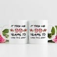 thumbnail image 3 of 99th Birthday Gifts for Women - It Took Me 99 Years To Look This Good Mug - 99 Year Old Present Ideas for Grandma, Mom, Daughter, Sister, Wife, Friend, Cousin, Aunt - 11 oz Coffee Mug, 3 of 7