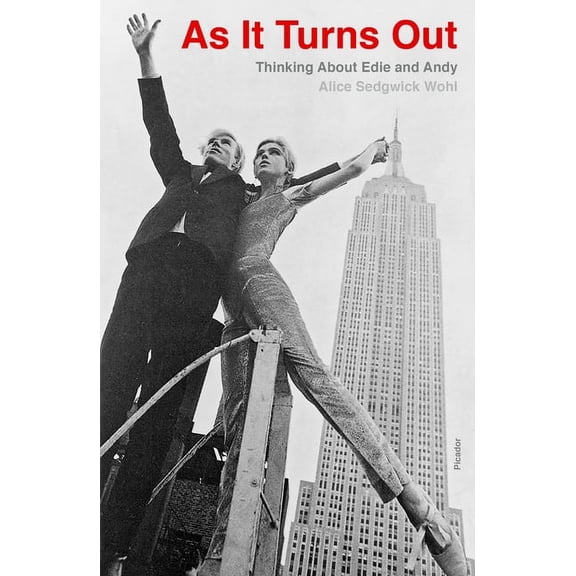 As It Turns Out: Thinking about Edie and Andy, (Paperback)