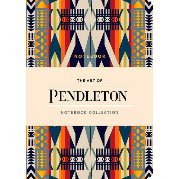 Pendleton The Art of Pendleton, (Hardcover)