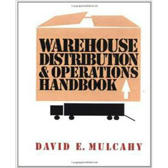 Pre-Owned Warehouse Distribution and Operations Handbook (Hardcover) 0070440026 9780070440029