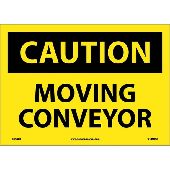 NMC Signs C559Pb, Caution Moving Conveyor Sign, 10 X 14, Pressure Sensitive Vinyl .0045