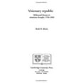 thumbnail image 1 of Pre-Owned Visionary Republic: Millennial Themes in American Thought, 1756-1800 (Hardcover) 0521268117 9780521268110, 1 of 1