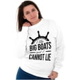 thumbnail image 5 of I Like Big Boats and I Cannot Lie Sweatshirt for Men or Women Brisco Brands M, 5 of 6