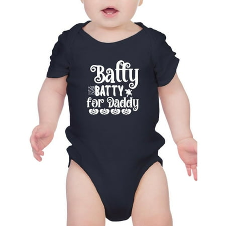 

Batty Batty For Daddy Bodysuit Infant -Image by Shutterstock Newborn