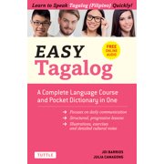 Pre-Owned Easy Tagalog: A Complete Language Course and Pocket Dictionary in One! (Free Companion Online Audio) (Paperback) 080485159X 9780804851596