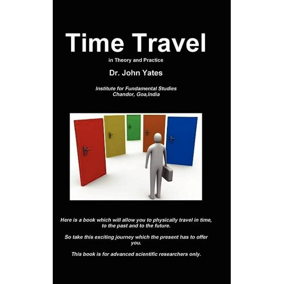 Time Travel in Theory and Practice (Hardcover)