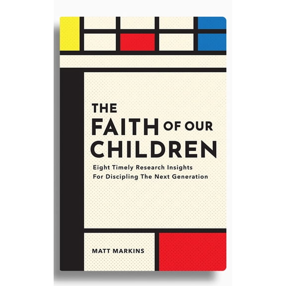 Faith of Our Children, (Paperback)