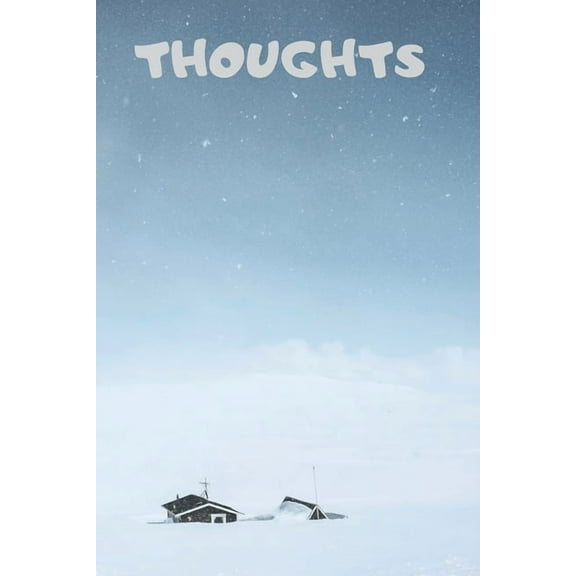 Thoughts: 90 Pages of 6 X 9 Inch White Numbered Pages No Lines (Paperback)