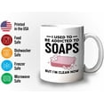 thumbnail image 3 of Soap Maker Mug White 11oz - Used To Be Addicted - Soap Maker Soap Making Handmade DIY Fragrance Soap Bar, 3 of 7