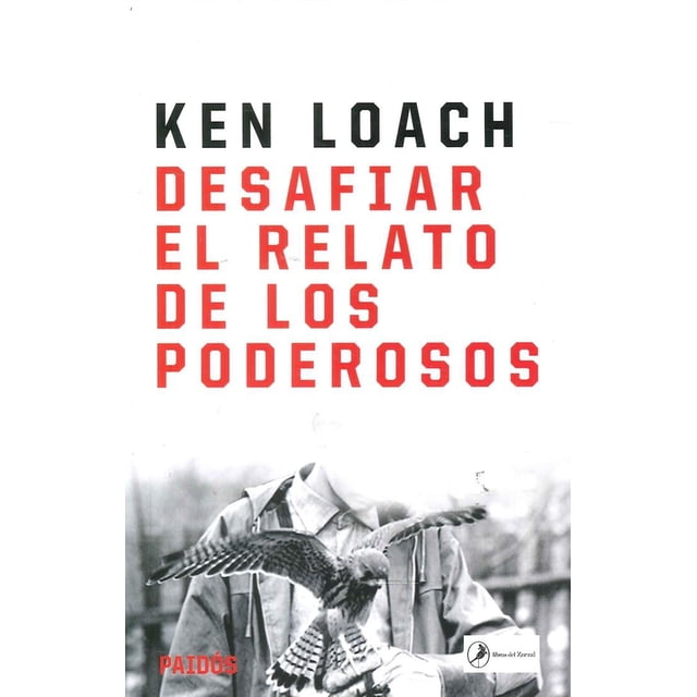 Desafiar El Relato De Los Poderosos Paidós 9789501201734