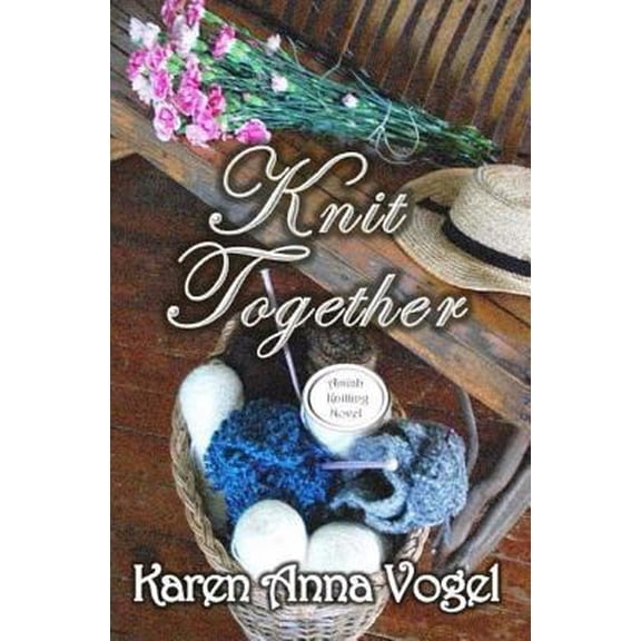 Pre-Owned Knit Together: Amish Knitting Novel (Paperback) 0615941184 9780615941189