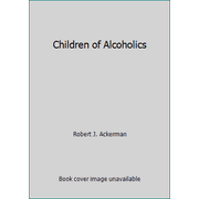 Children of Alcoholics [Paperback - Used]