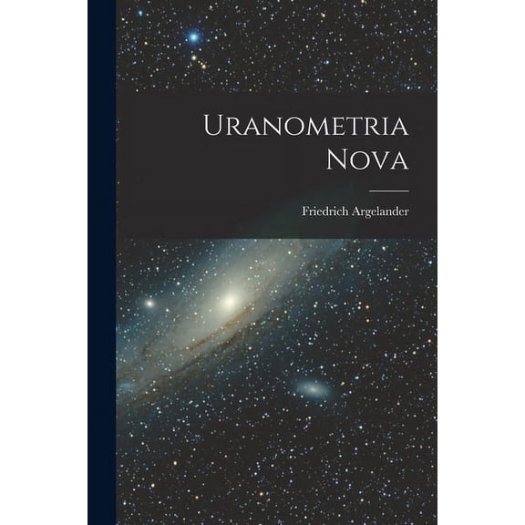 Uranometria Nova (Paperback)