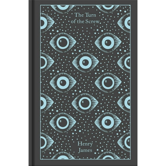 Penguin Clothbound Classics The Turn of the Screw and Other Ghost Stories, (Hardcover)