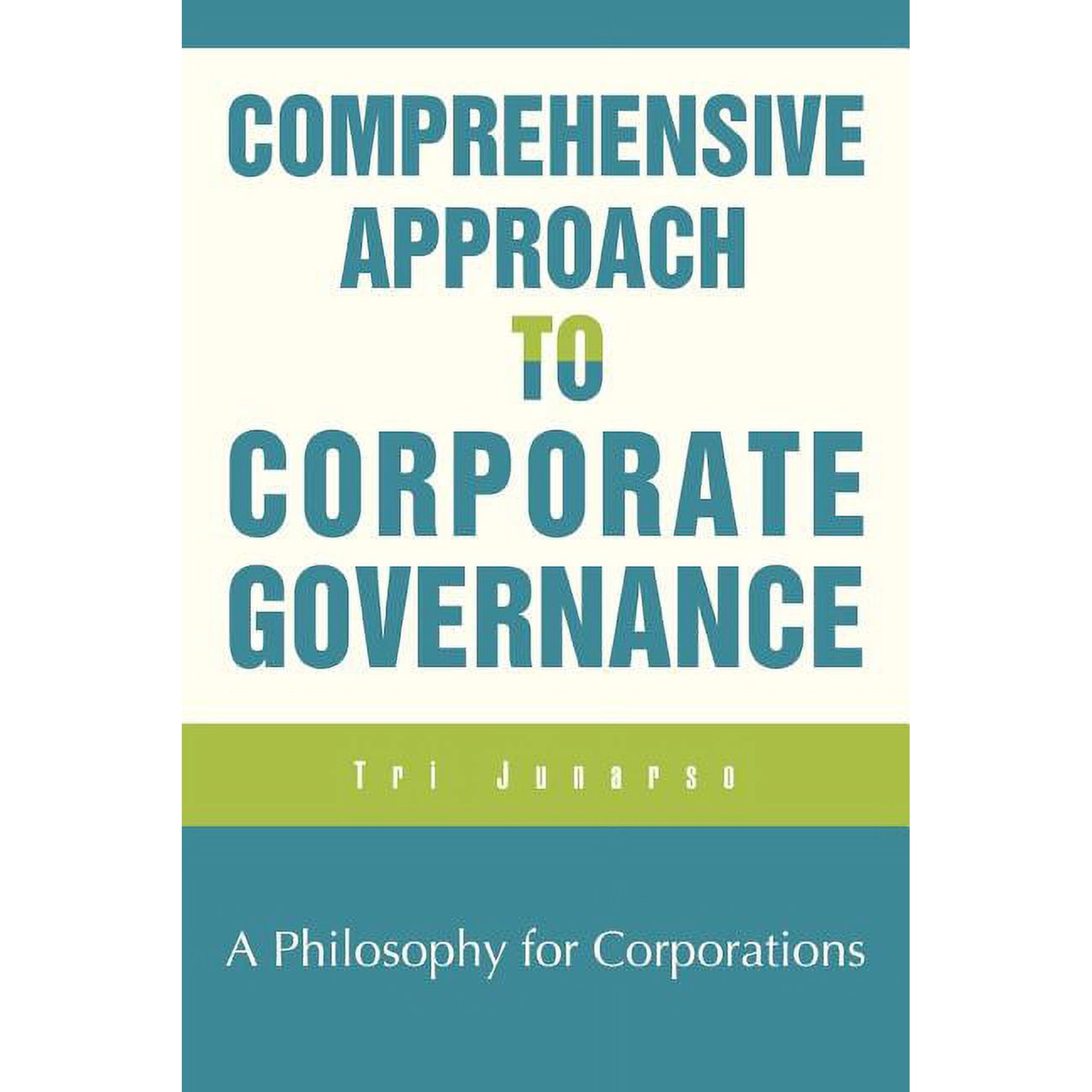 Comprehensive Approach to Corporate Governance, (Paperback)